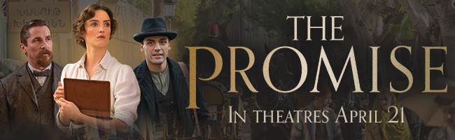 Spread the word: “The Promise” opens April 28 in London