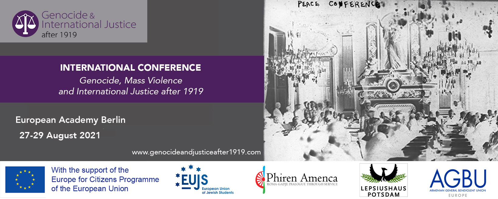 International Conference: Genocide, Mass Violence & International Justice after 1919